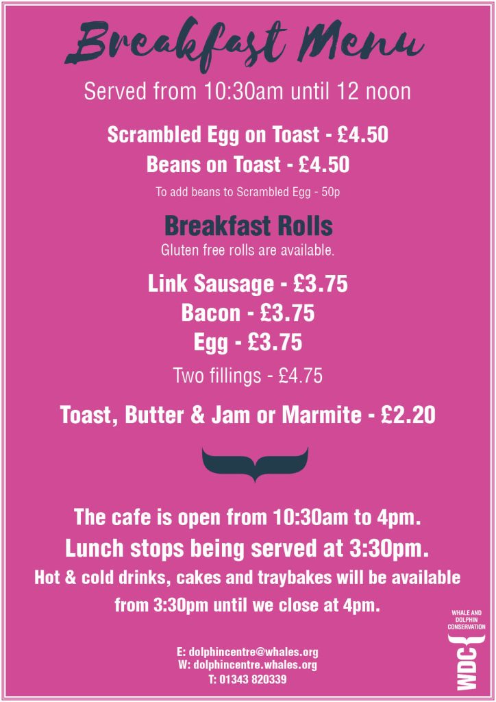 Scottish Dolphin Centre cafe breakfast menu